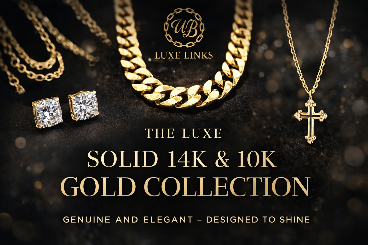 The Luxe Solid Gold Collection — Genuine 14k & 10k