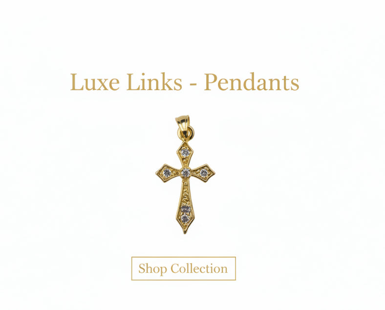 Luxe Links - Pendants