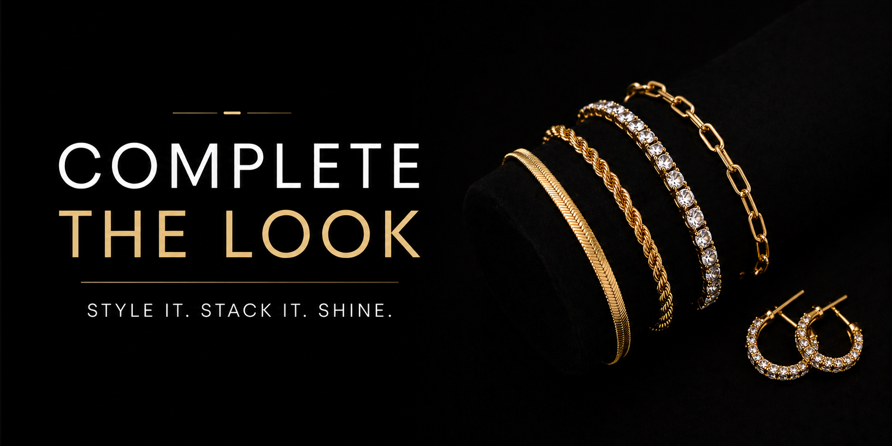 COMPLETE THE LOOK- Collection